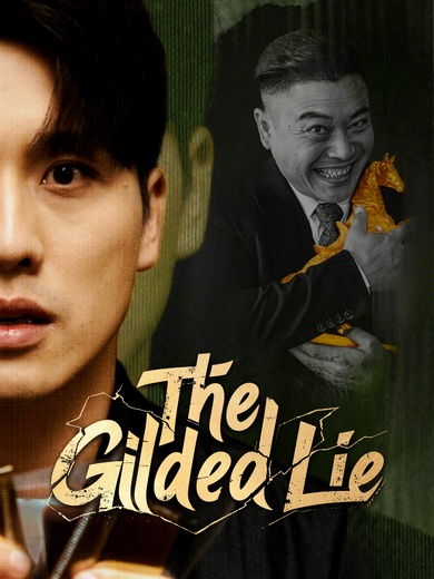 The Gilded Lie poster