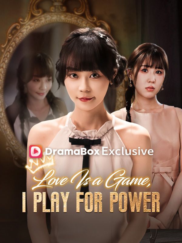 Love Is a Game, I Play for Power poster