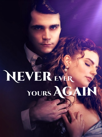 Never Ever Yours Again poster