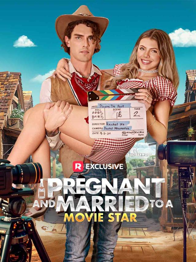 Pregnant and Married to a Movie Star poster