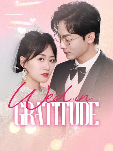 Wed in Gratitude poster