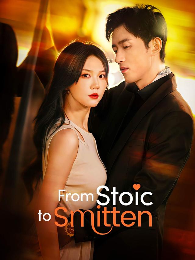 From Stoic to Smitten poster