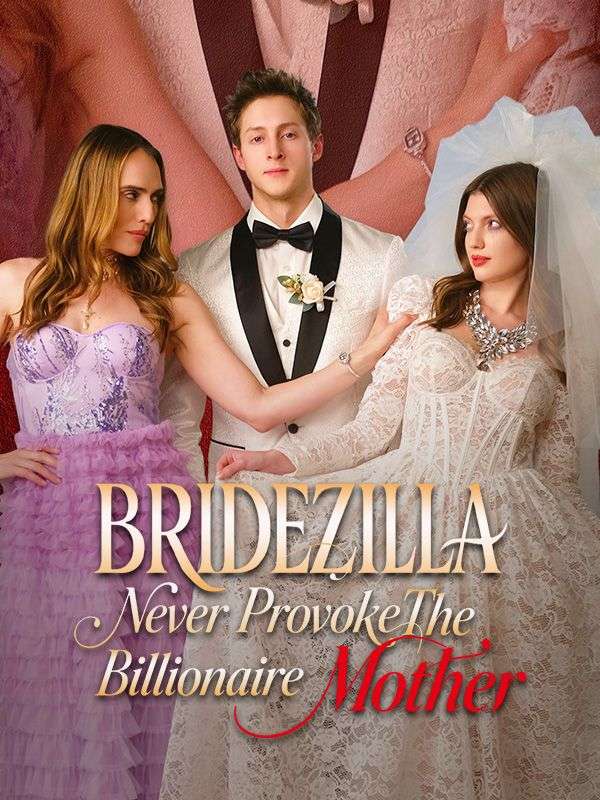 Bridezilla, Never Provoke The Billionaire Mother poster