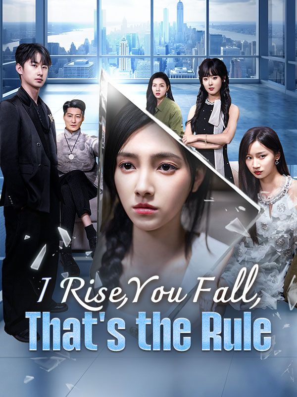 I Rise, You Fall, That's the Rule (DUBBED) poster