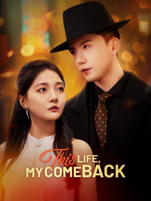 This Life, My Comeback poster