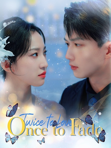 Twice to Love, Once to Fade poster