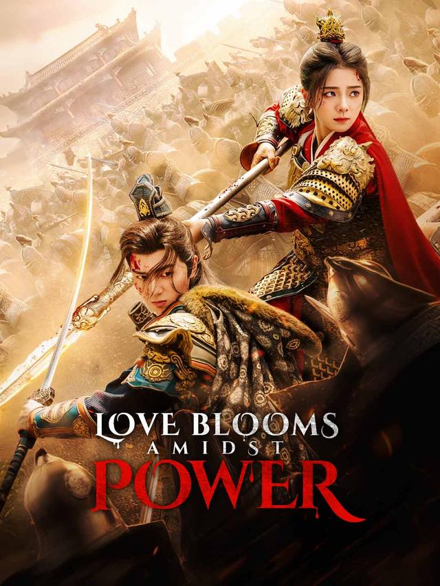 Love Blooms Amidst Power poster