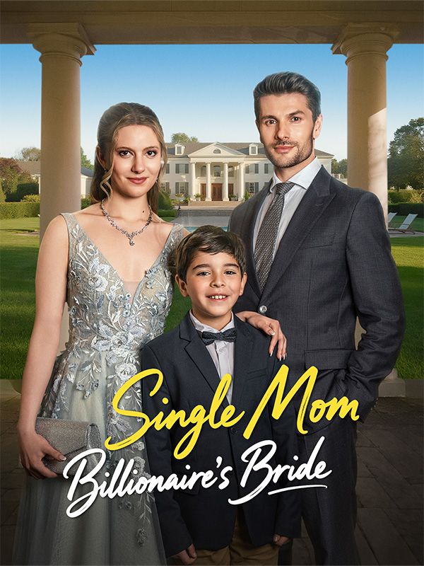Single Mom, Billionaire's Bride poster