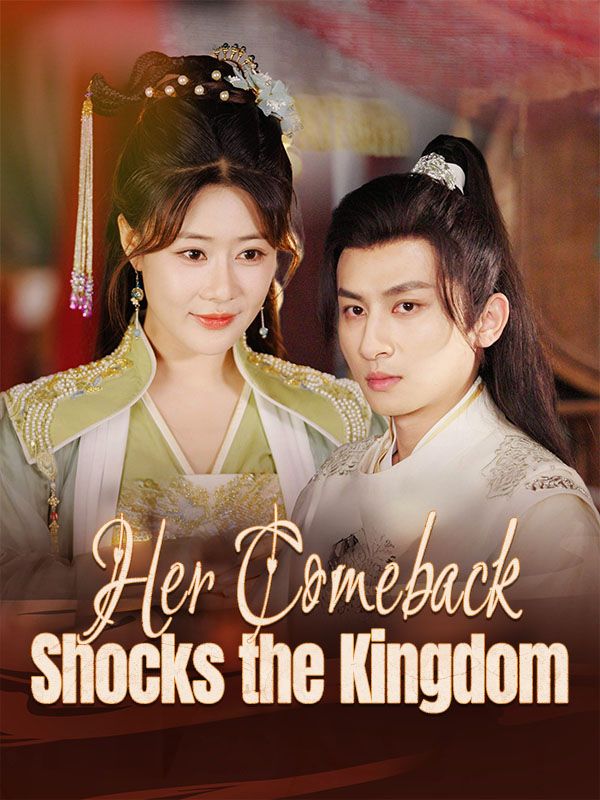 Her Comeback Shocks the Kingdom poster