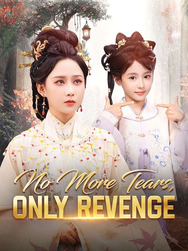 No More Tears, Only Revenge poster