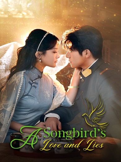 A Songbird's Love and Lies poster