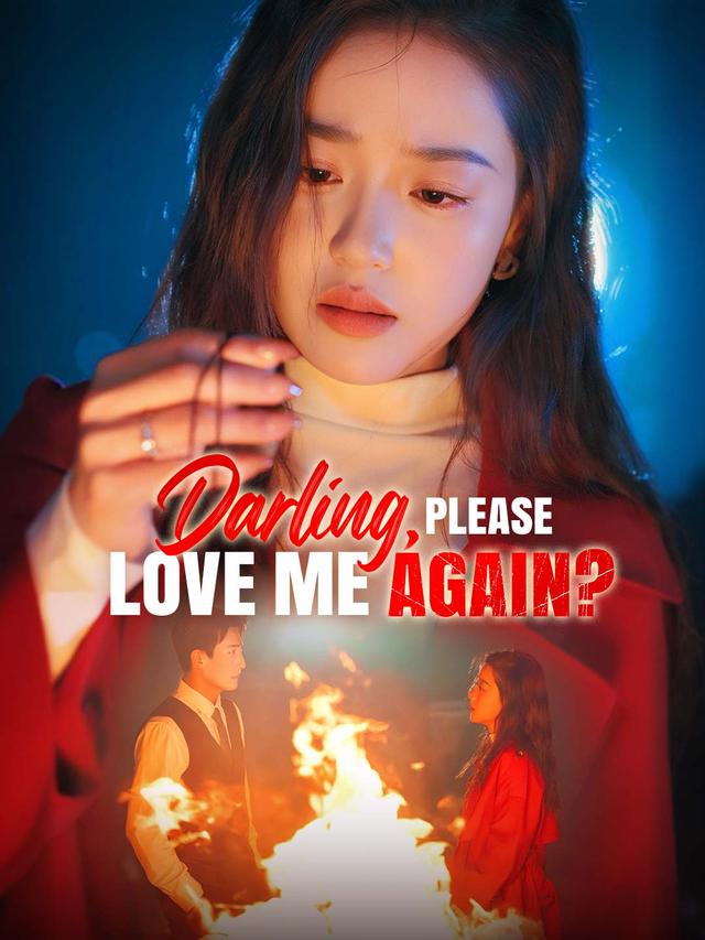 Darling, Please Love Me Again? poster