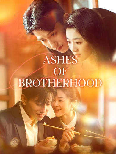 Ashes of Brotherhood poster