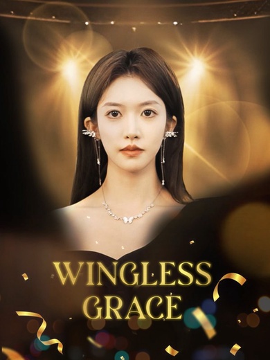 Wingless Grace poster