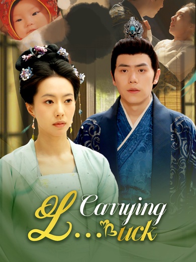 Carrying Luck poster