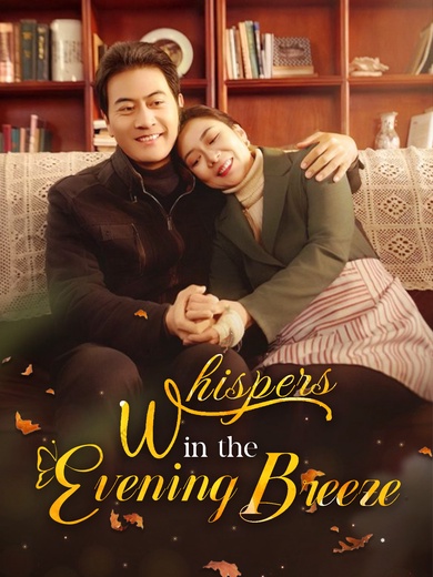 Whispers in the Evening Breeze poster