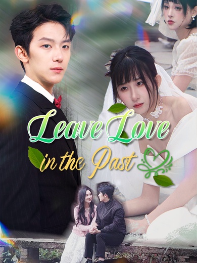 Leave Love in the Past poster