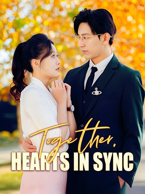 Together, Hearts in Sync poster
