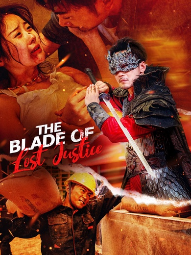 The Blade of Lost Justice poster