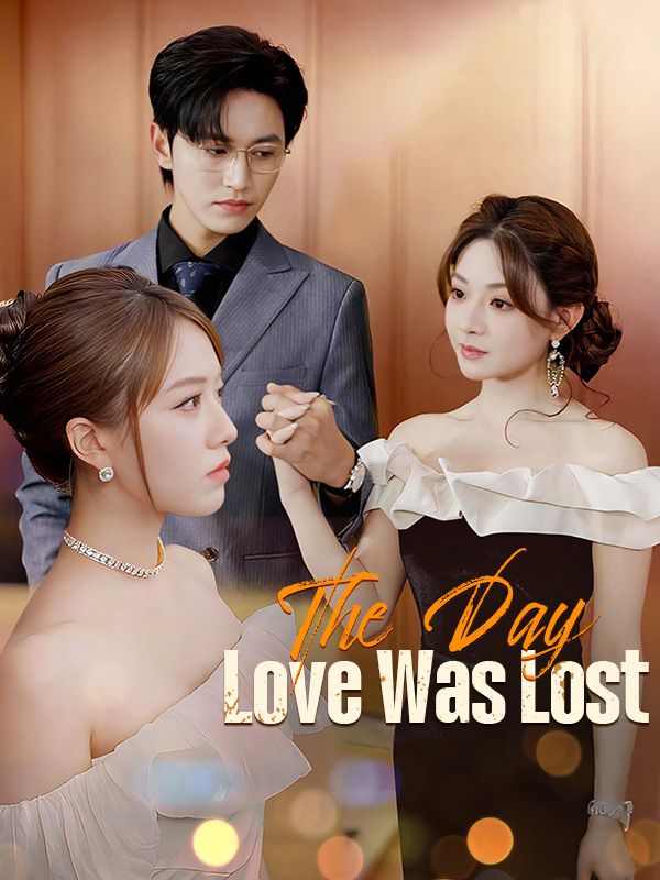 The Day Love Was Lost poster