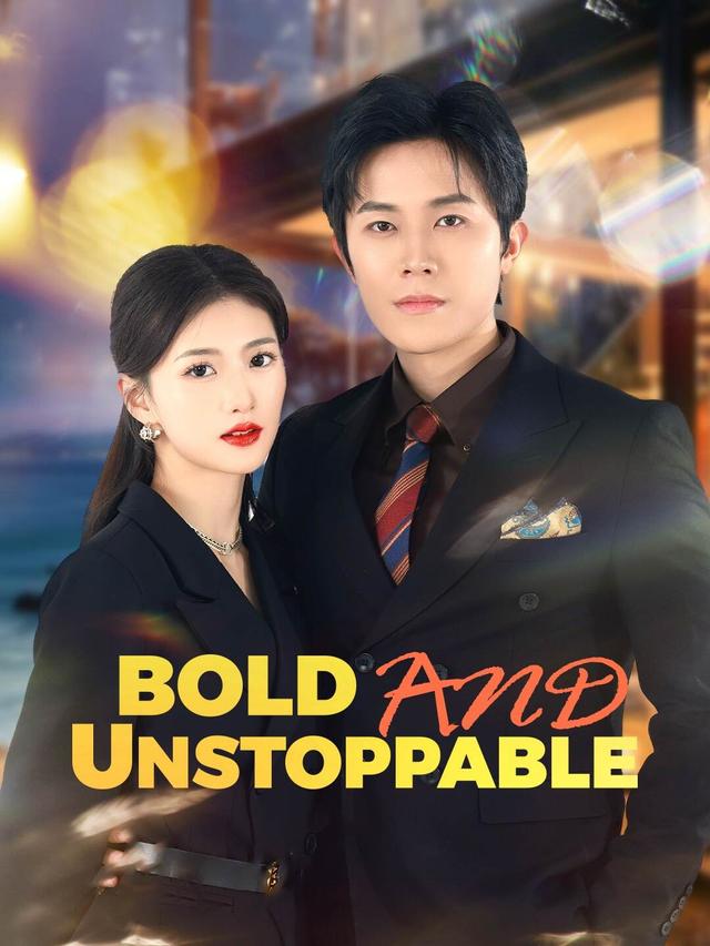 Bold and Unstoppable poster