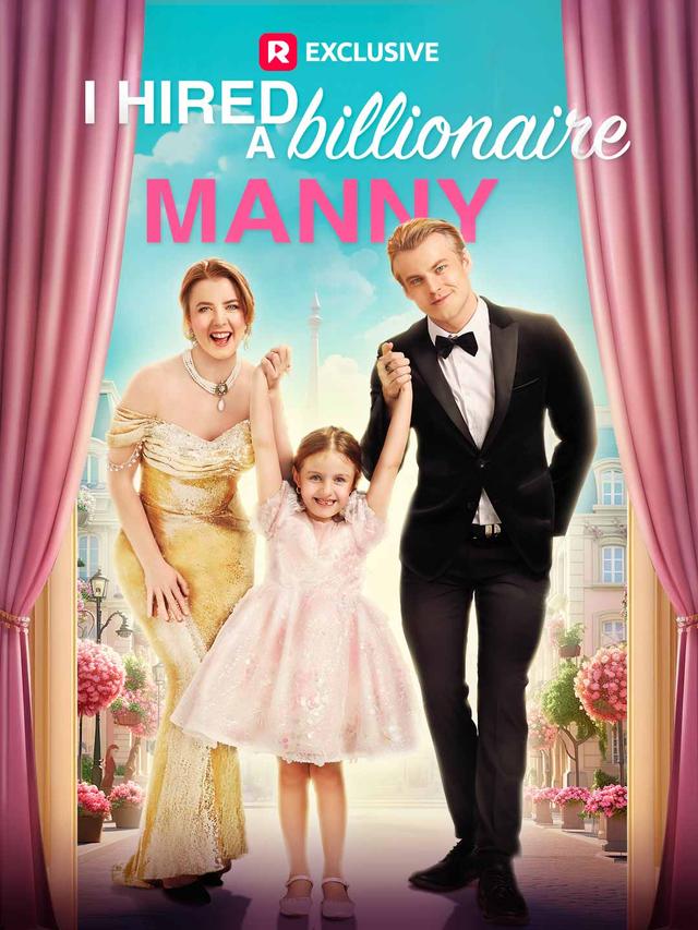 I Hired a Billionaire Manny poster