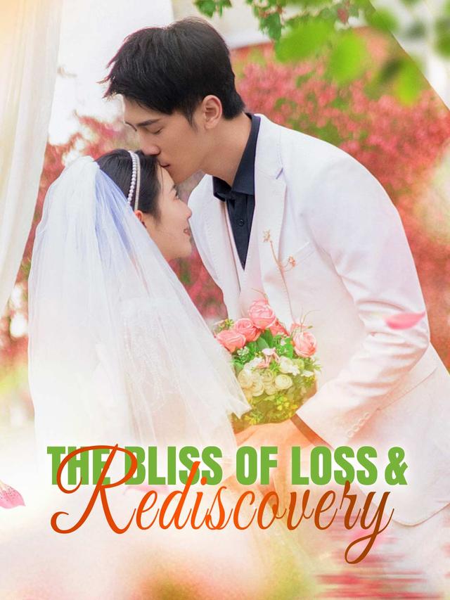 The Bliss of Loss and Rediscovery poster