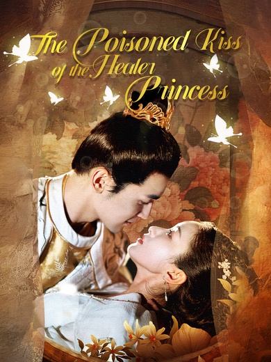 The Poisoned Kiss of the Healer Princess poster