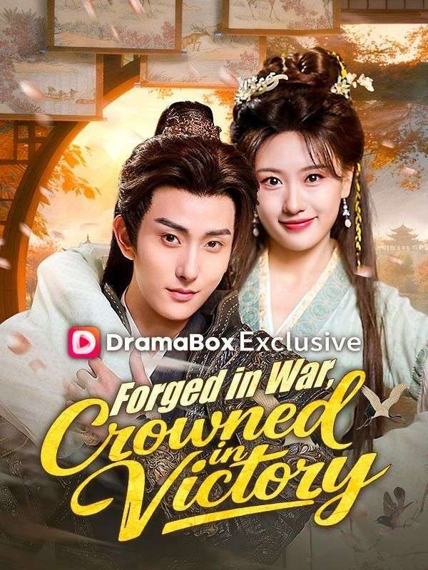 Forged in War, Crowned in Victory poster