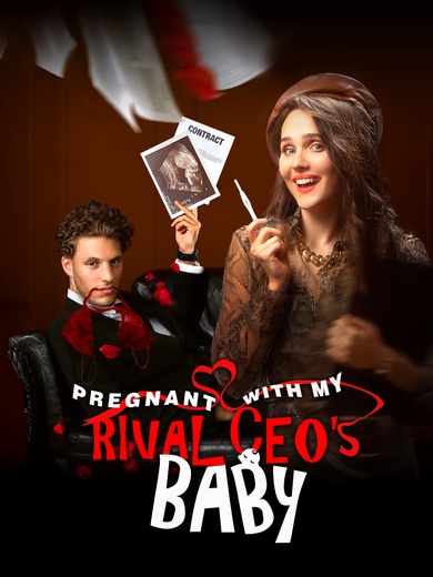 Pregnant With My Rival CEO's Baby poster