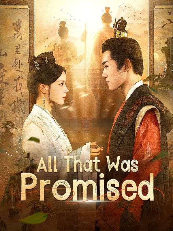 All That Was Promised poster