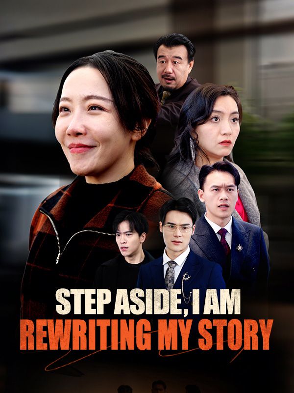 Step Aside, I Am Rewriting My Story poster