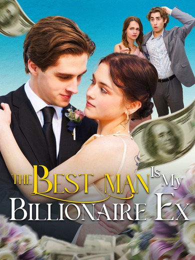 The Best Man Is My Billionaire Ex poster