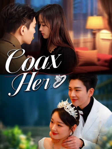 Coax Her poster