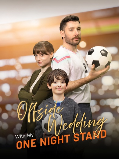 Offside Wedding With My One Night Stand poster