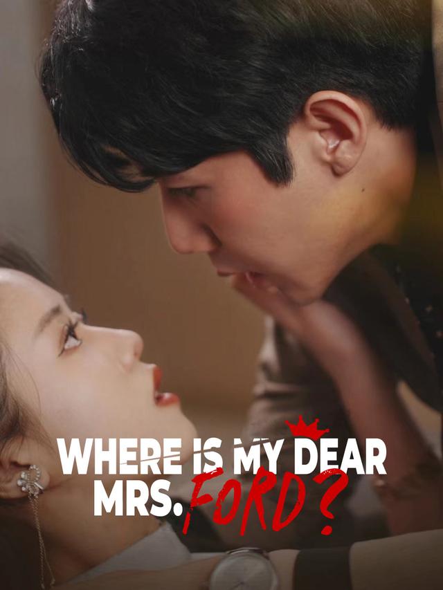 Where Is My Dear Mrs. Ford? poster