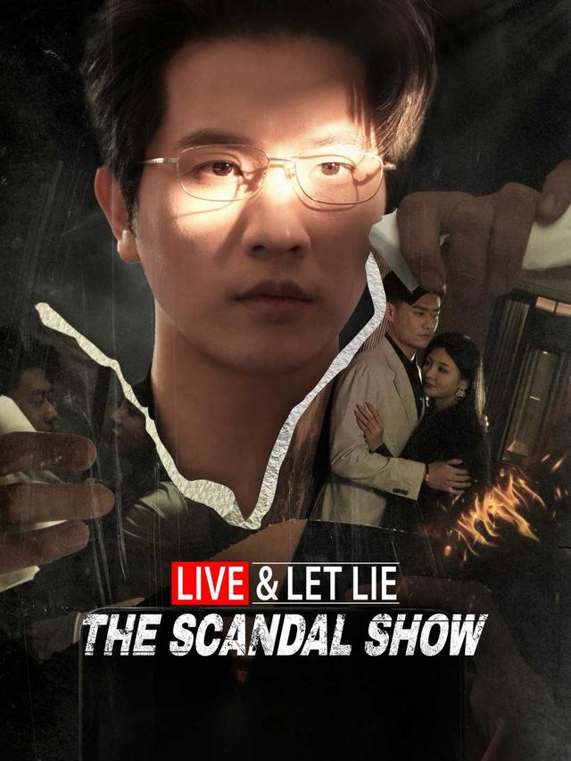 Live & Let Lie: The Scandal Show poster