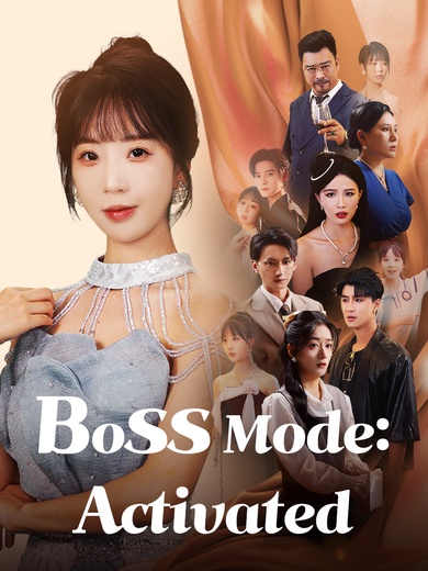 Boss Mode: Activated poster
