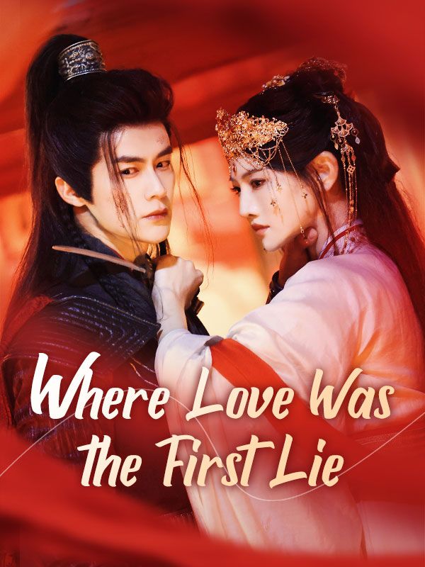 Where Love Was the First Lie poster
