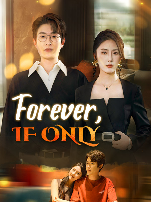 Forever, If Only poster