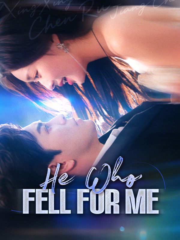 He Who Fell for Me poster