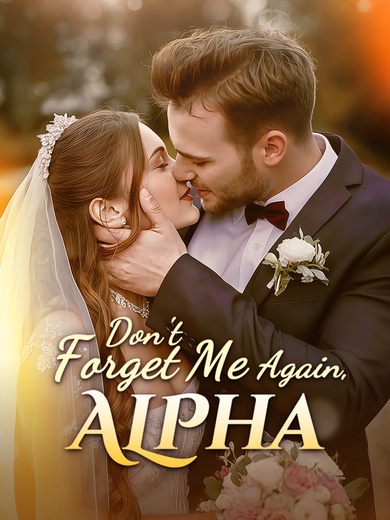 Don't Forget Me, Alpha poster
