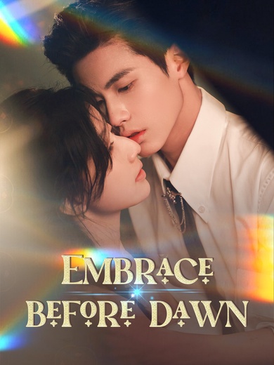 Embrace Before Dawn poster