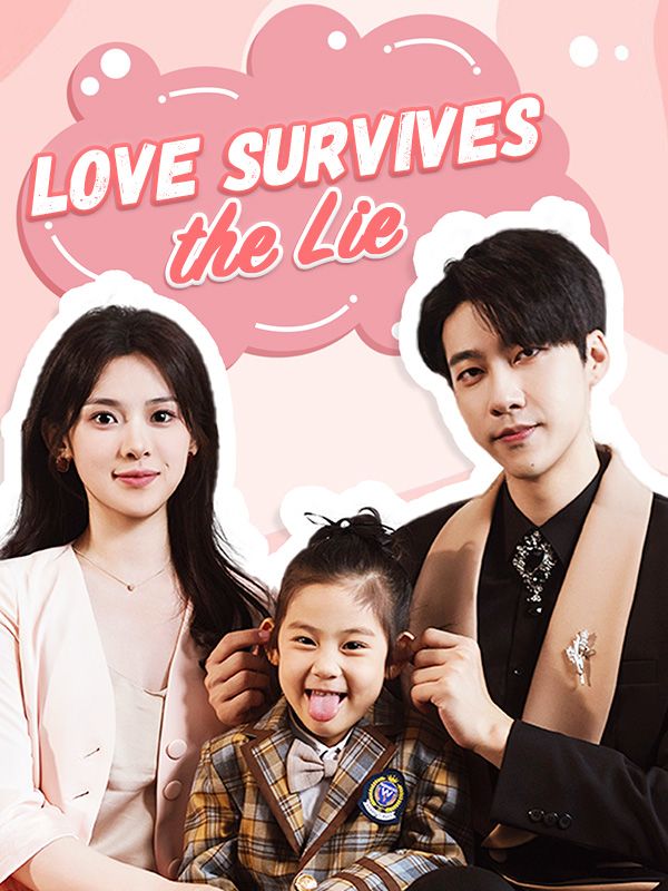 Love Survives the Lie (DUBBED) poster