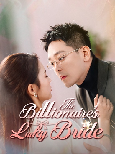 The Billionaire's Lucky Bride poster