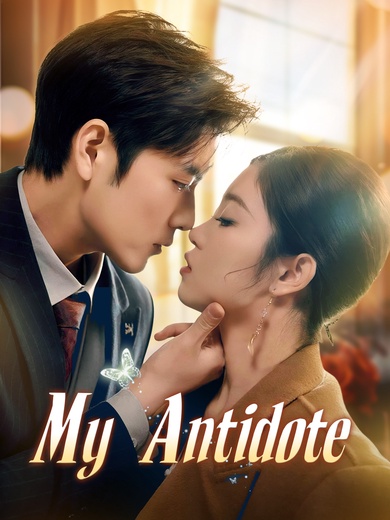 My Antidote poster