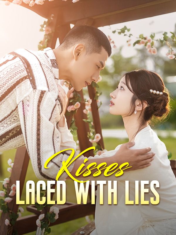 Kisses Laced with Lies poster