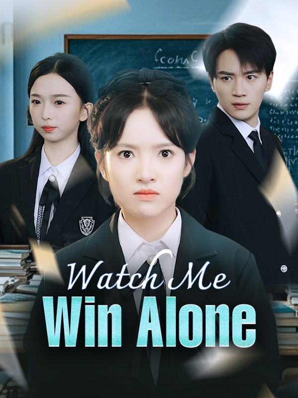 Watch Me Win Alone poster