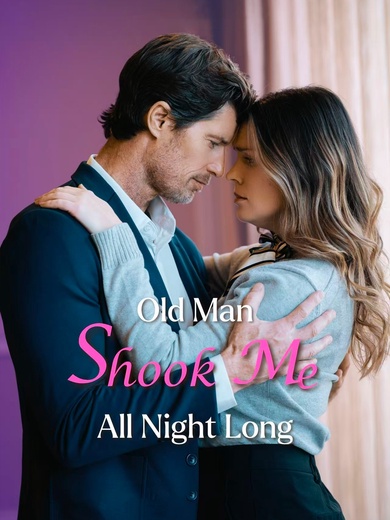 Old Man Shook Me All Night Long poster