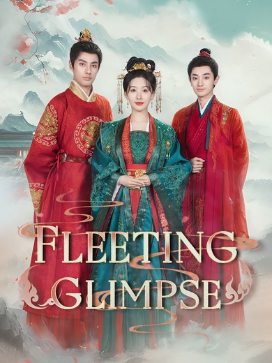 Fleeting Glimpse poster